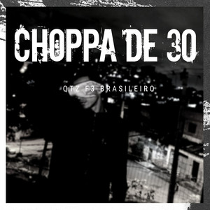Choppa de 30 (Explicit)