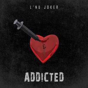 Addicted (Explicit)