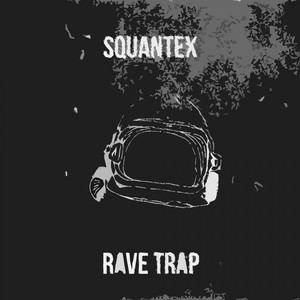 Rave Trap