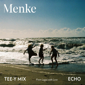 Echo (From Lagos with Love) [Tee-Y Mix Remix]