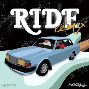 Ride (feat. MURTY) (Remix)