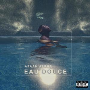 Eau Douce (Explicit)