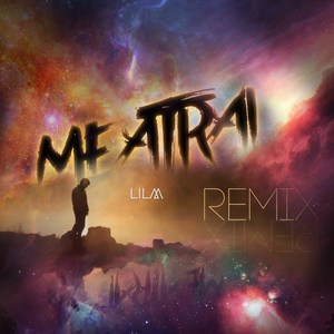 Me Atrai (Remix|Explicit)