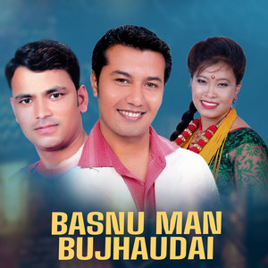 Basnu Man Bujhaudai