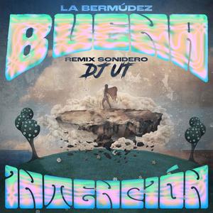 Buena Intención (Remix Sonidero)
