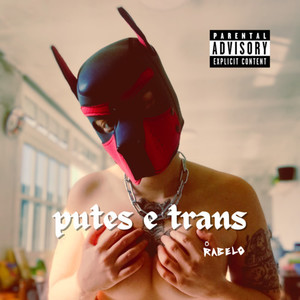 Putes e trans (Explicit)