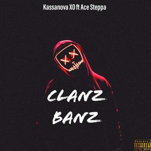 Clanz Banz (feat. Ace Steppa) [Explicit]