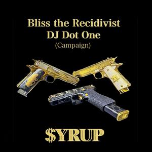 $yRUP (feat. Bliss the Recidivist) (Explicit)