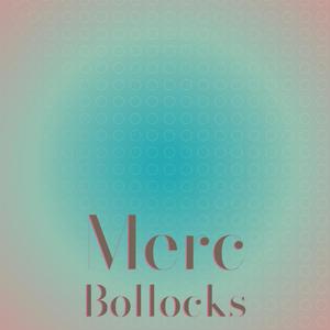 Merc Bollocks