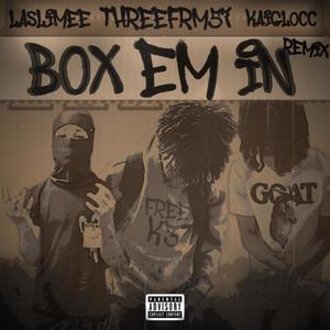 Box Em In (feat. Threefrm57 & Slimesco) (Explicit)