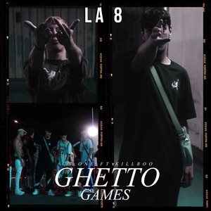 Ghetto Games (Explicit)