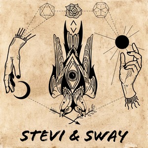 Stevi & Sway (Explicit)