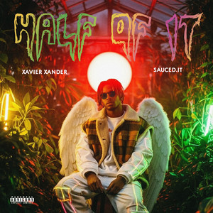Half of It (Explicit)