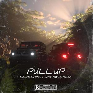 PULL UP (feat. Jay Twister) [Explicit]