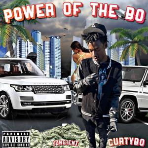 THE POWER OF THE BO (Explicit)