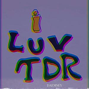 iLUVtdr (Explicit)