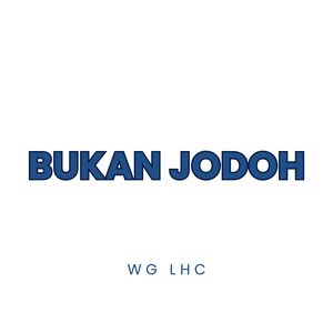Bukan Jodoh