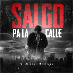 Salgo Pa La Calle