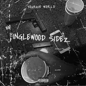 Inglewood Side (Explicit)