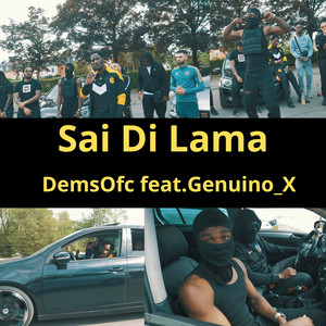 Sai Di Lama (Explicit)