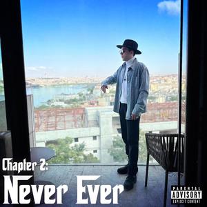 Hot Summer (Chapter 2) : Never Ever [Explicit]