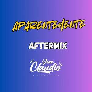 Aparentemente (AfterMix)