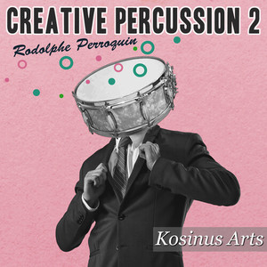 Creative Percussion 2