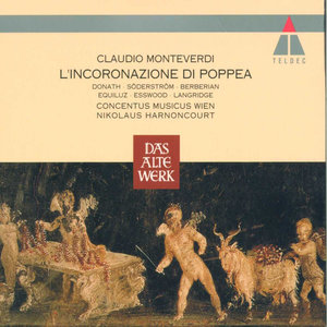 Monteverdi : L'incoronazione di Poppea - Act 3 "Ascendi, o mia diletta" [Nerone, Poppea, Consuls, Tribunes]