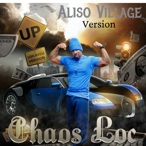 Up (Aliso Village Version) [Explicit]