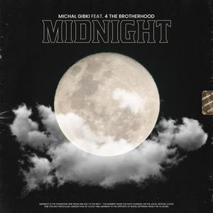 Midnight (feat. 4 The Brotherhood)