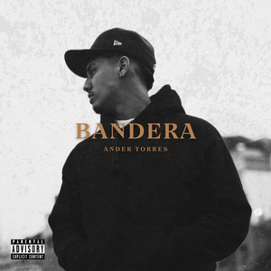 Bandera (Explicit)