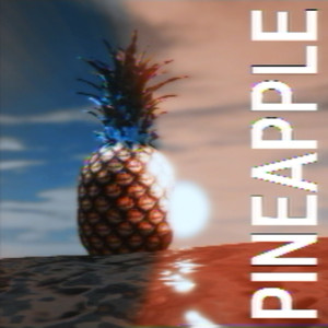 Pineapple (Acapella|Explicit)