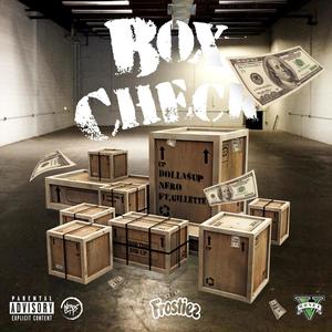Box Check(feat. gillette peezy) (Explicit)