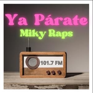 El Rap De Ya Párate Los 40 Principales (Explicit)