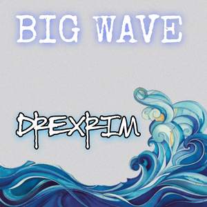 Big Wave