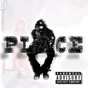 Place (feat. Boogie don) (Explicit)