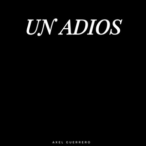 Un Adios (Acoustic)