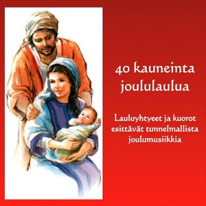 40 Kauneinta Joululaulua