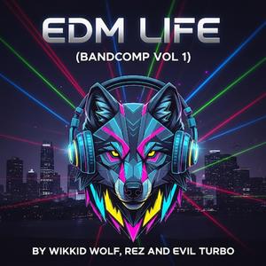 EDM Life (feat. REZ & Turbo)