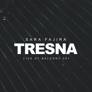 Tresna (Live At Balcony 301)