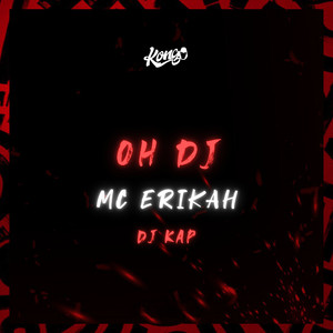 Oh Dj (Explicit)