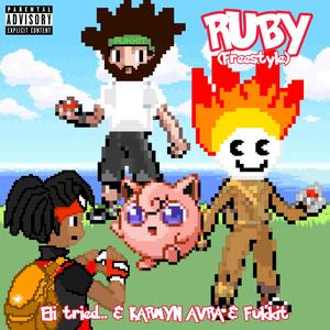KARMYN AVRA - Ruby (Freestyle) (Explicit)