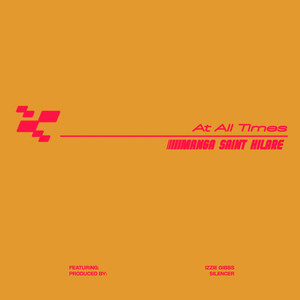 At All Times (Explicit)