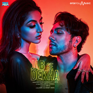 Jab Se Dekha - Single