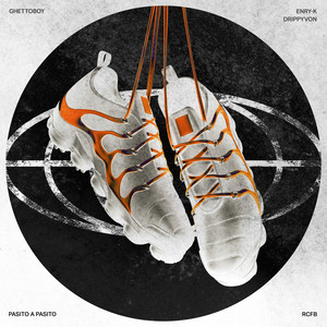 Pasito a Pasito (Explicit)