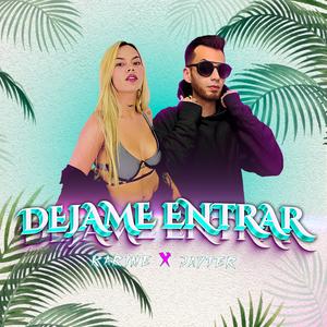 Dejame Entrar (feat. Karime)