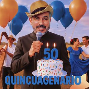 Quincuagenario (Explicit)