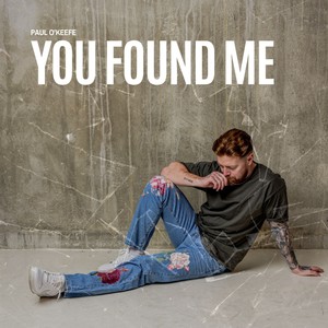 You Found Me