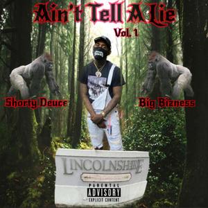 Ain't Tell A Lie (Explicit)