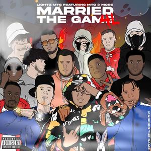 Married The Game 4L (Explicit)